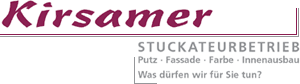 Kirsamer Stuckateurbetrieb. Ihr Partner für Putz, Fassade, Farbe und Innenausbau. Was dürfen wir für Sie tun?